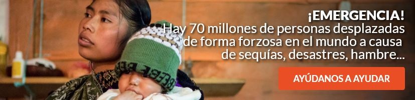 ¡Emergencia! Hay 70 millones de personas desplazadas de forma forzosa en el mundo a causa de sequías, desastres, hambre...