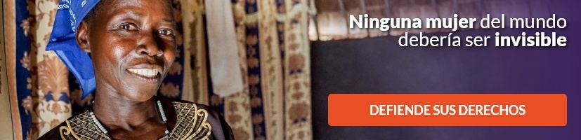 Ninguna mujer del mundo debería ser invisible. Defiende sus derechos.